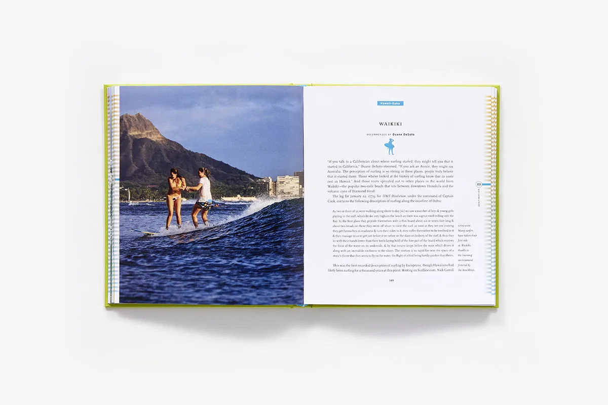Fifty Places to Surf Before You Die: Surfing Experts Share the World’s Greatest Destinations
