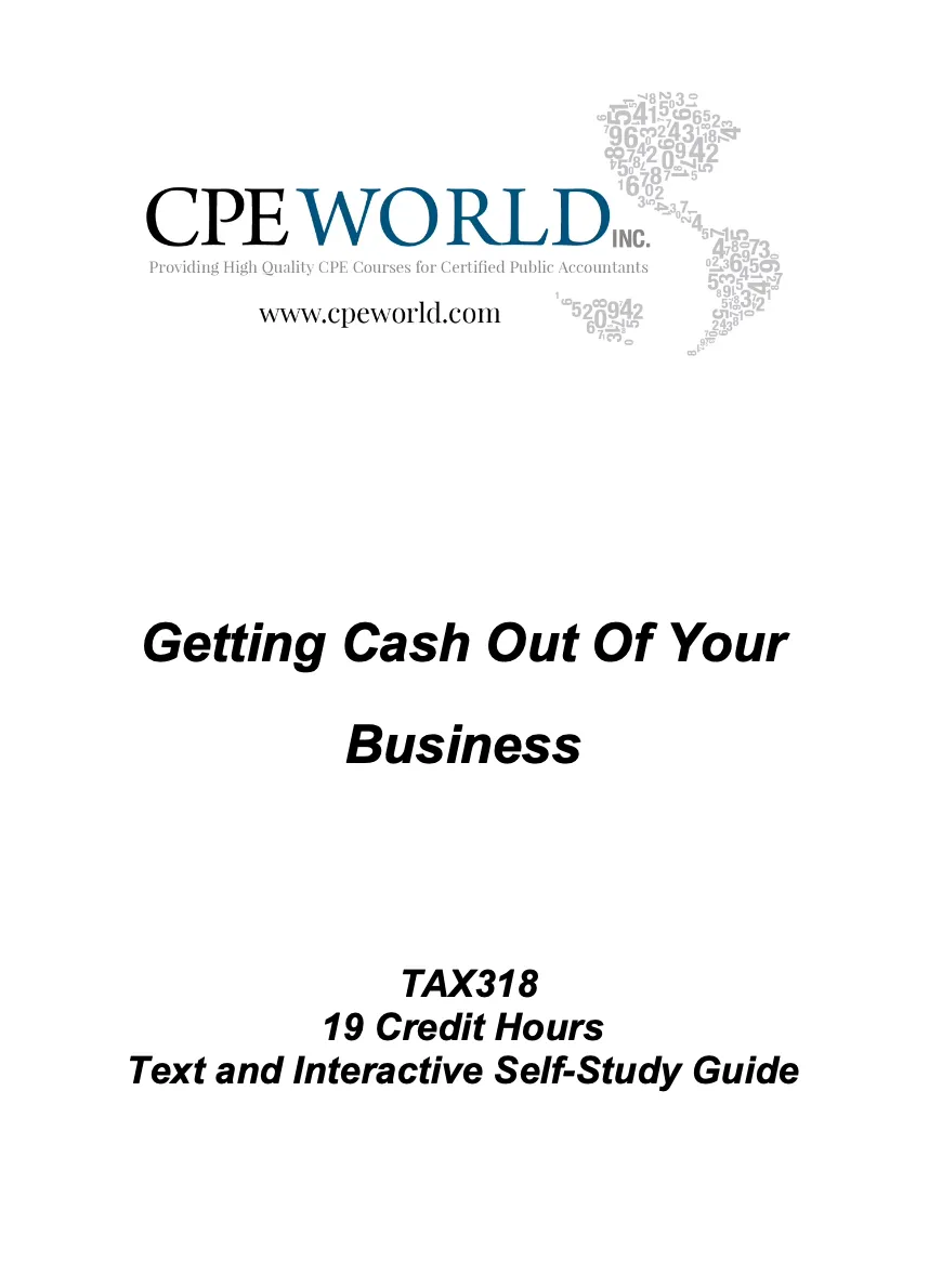 Getting Cash Out Of Your Business - 19 CPE Hours (TAX318)